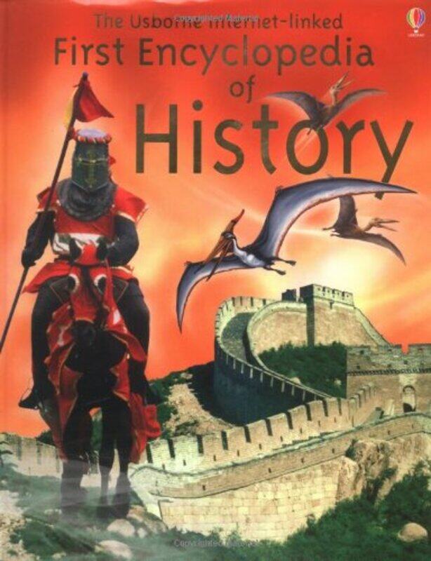 

The Usborne Internet-linked First Encyclopedia of History, Hardcover, By: Fiona Chandler