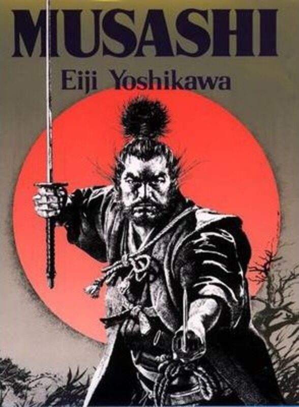 

Musashi: An Epic Novel Of The Samurai Era,Hardcover,ByEiji Yoshikawa