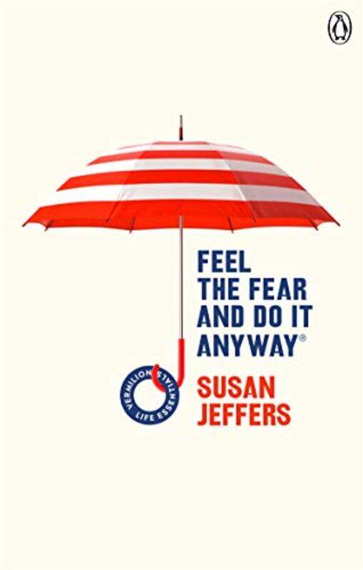 

Feel The Fear And Do It Anyway by Susan Jeffers-Paperback