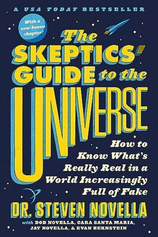 

Skeptics Guide to the Universe , Paperback by Dr Steven Novella