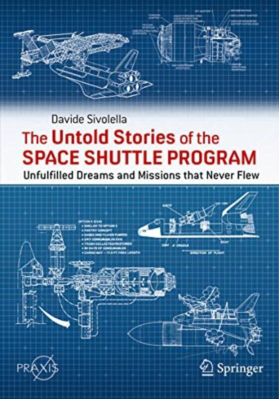 

The Untold Stories of the Space Shuttle Program by Bloomsbury-Paperback