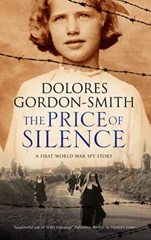 

The Price Of Silence by Dolores Gordon-Smith-Paperback