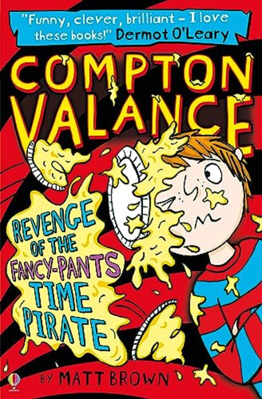 Compton Valance Revenge of the FancyPants Time Pirate by Matt BrownLizzie Finlay-Paperback