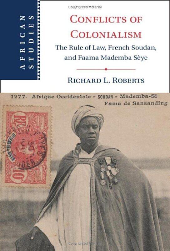 

Conflicts of Colonialism by Richard L Stanford University, California Roberts-Hardcover