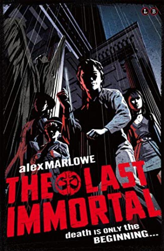 

The Last Immortal by Alex Marlowe-Paperback