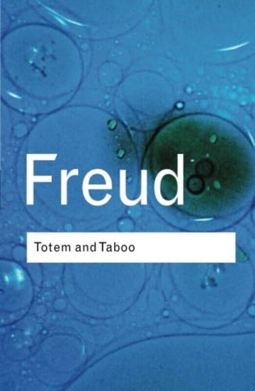 

Totem and Taboo by Sigmund Freud-Paperback