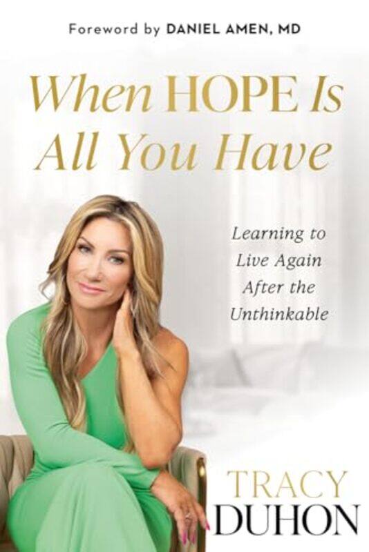 

When Hope Is All You Have By Duhon Tracy - Paperback