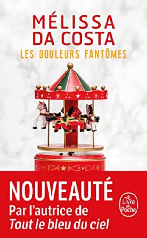 

LES DOULEURS FANTOMES,Paperback by DA COSTA MELISSA