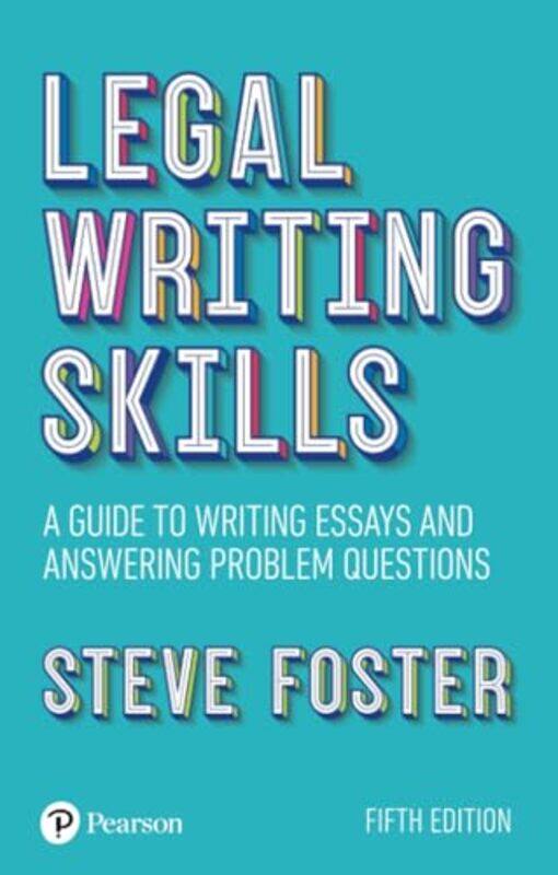 

Legal Writing Skills by Steve Foster-Paperback