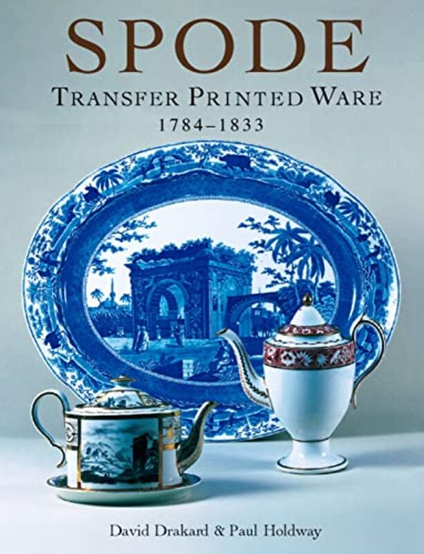 

Spode Transfer Printed Ware by Claire Philip-Hardcover