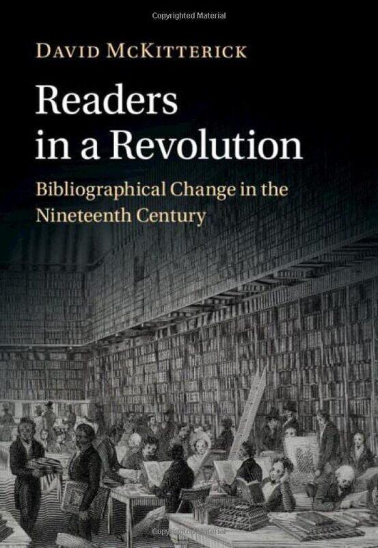 

Readers in a Revolution by David University of Cambridge McKitterick-Hardcover