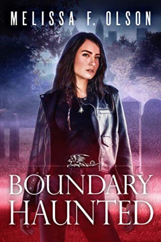 

Boundary Haunted by Melissa F Olson-Paperback