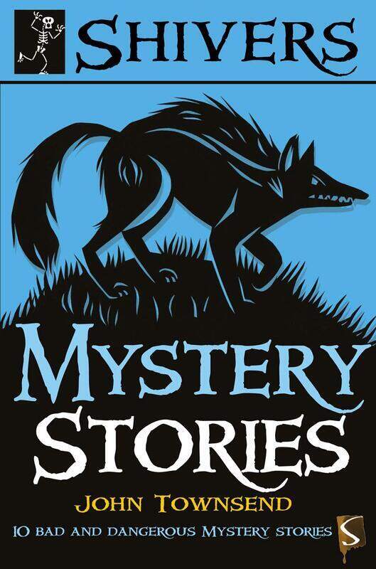 

Shivers: Mystery Stories, Paperback Book, By: John Townsend