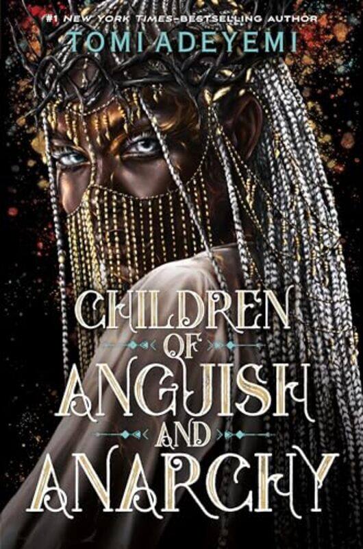 

Children Of Anguish And Anarchy by Tomi Adeyemi-Paperback