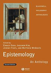 Epistemology by Ernest Brown University SosaJaekwon Brown University KimJeremy Haverford College FantlMatthew University of Missouri, Columbia McGrath-Paperback