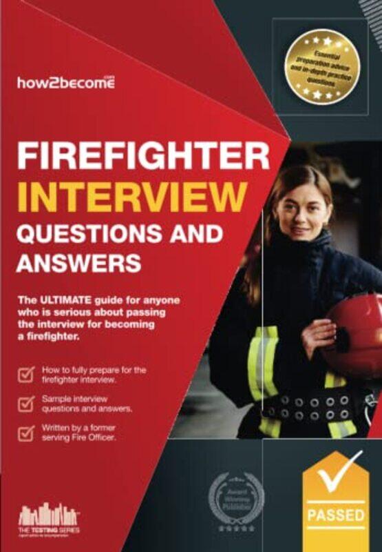 

Firefighter Interview Questions And Answers by Richard McMunn-Paperback