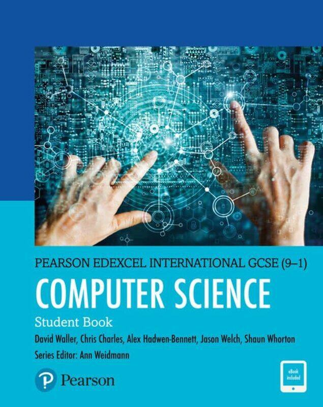 

Pearson Edexcel International Gcse 91 Computer Science Student Book David Waller Paperback