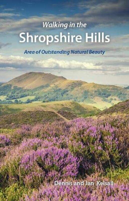 

Walking in the Shropshire Hills by Dennis KelsallJan Kelsall-Paperback