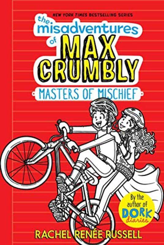 

The Misadventures of Max Crumbly 3, 3: Masters of Mischief , Hardcover by Russell, Rachel Renee - Russell, Rachel Renee