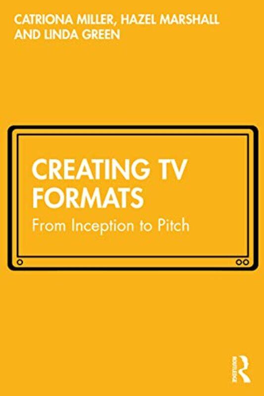 

Creating TV Formats by Steven University of Cambridge UK Hunt-Paperback