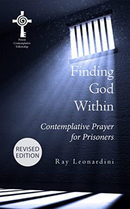 

Finding God within Revised Edition by Ray Ray Leonardini Leonardini-Paperback