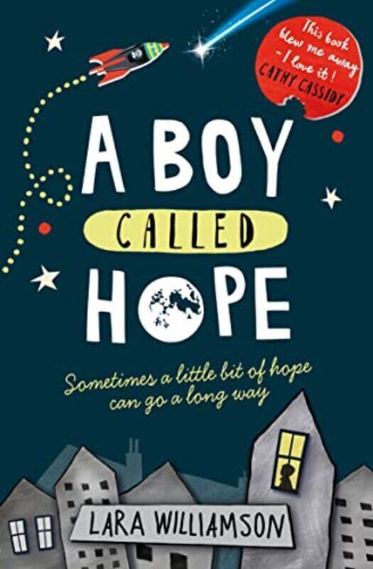 

A Boy Called Hope,Paperback,By:Lara Williamson