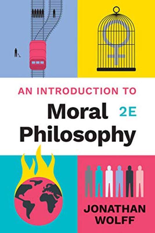 

An Introduction to Moral Philosophy by Jonathan Oxford University Wolff-Paperback