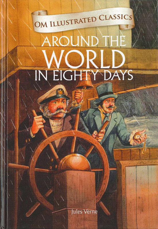 

Around the World in 80 Days: Om Illustrated Classics, Hardcover Book, By: Jules Verne