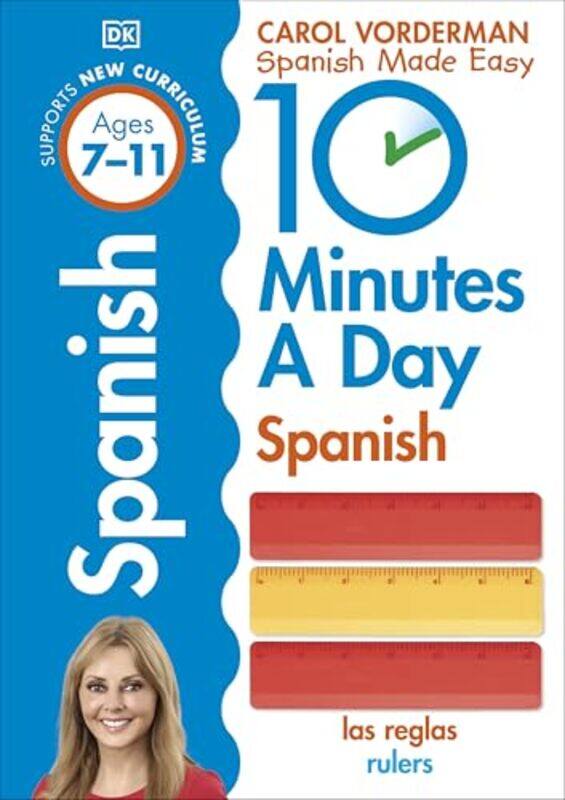 

10 Minutes A Day Spanish Ages 711 Key Stage 2 by Charles J -Paperback