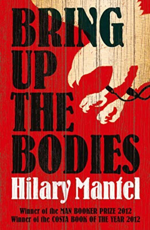 

Bring Up The Bodies (The Wolf Hall Trilogy) By Mantel, Hilary Paperback