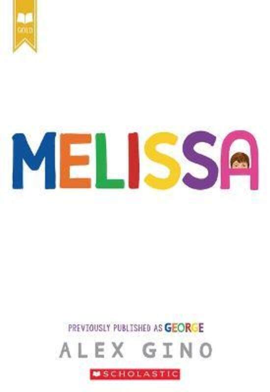 

Melissa (Formerly Published as George),Paperback,ByGino, Alex