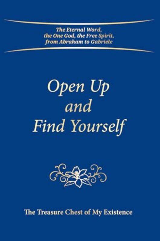

Open Up and Find Yourself by House Gabriele Publishing-Paperback