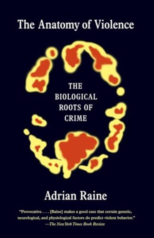 

Anatomy Of Violence By Raine Adrian - Paperback