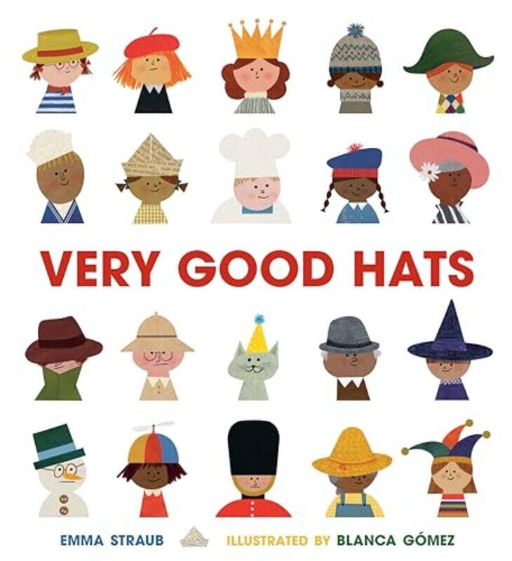 

Very Good Hats by Emma StraubBlanca Gomez-Hardcover