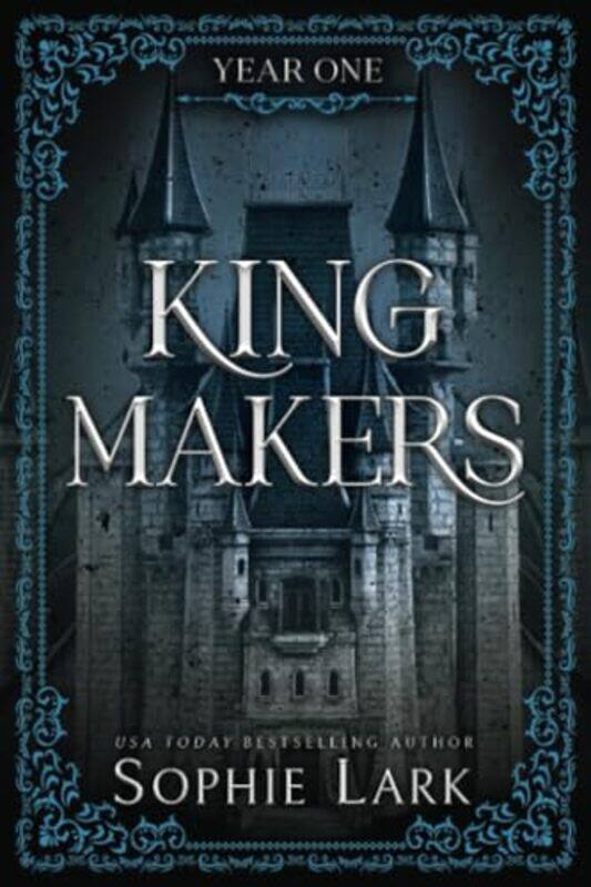 

Kingmakers Year One By Lark Sophie - Paperback