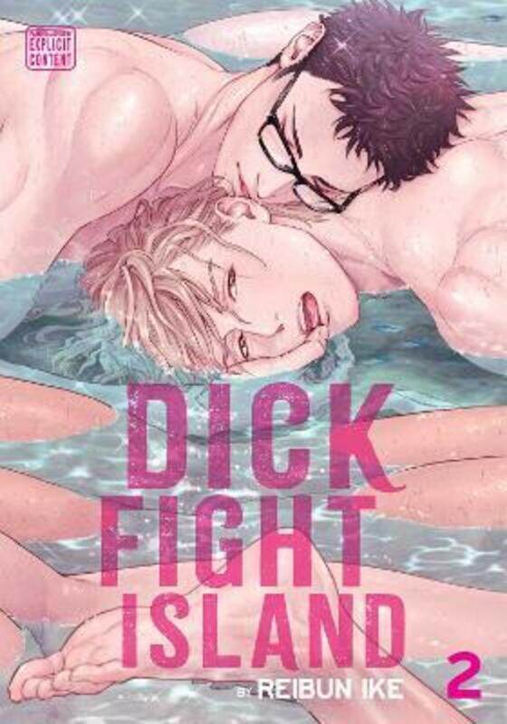 

Dick Fight Island, Vol. 2,Paperback,By :Reibun Ike