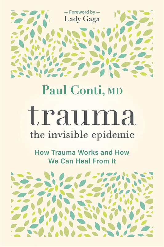 

Trauma the Invisible Epidemic, Paperback Book, By: Paul Conti MD