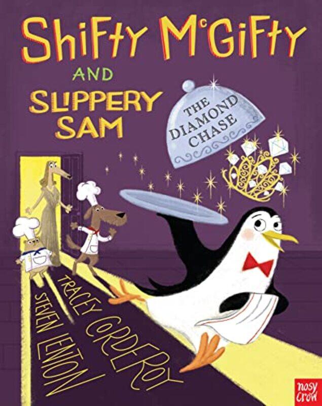 

Shifty McGifty and Slippery Sam: The Diamond Chase , Paperback by Corderoy, Tracey - Lenton, Steven