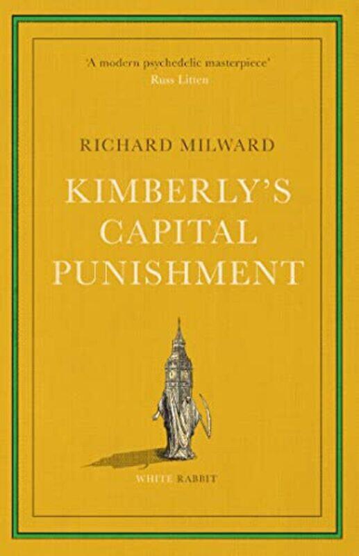 

Kimberlys Capital Punishment by Richard Milward-Paperback