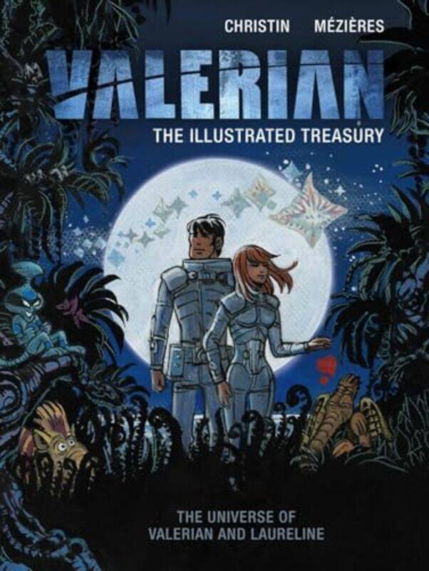 

Valerian The Illustrated Treasury by Pierre Christin-Hardcover