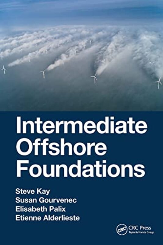 

Intermediate Offshore Foundations by Teresa HeapyJon Stuart-Paperback