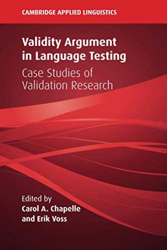 

Validity Argument in Language Testing by Joel Bird-Paperback