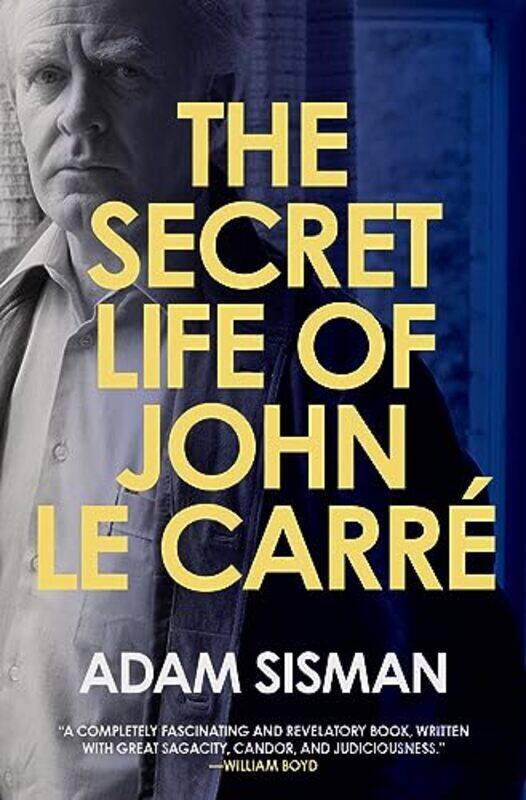 

Secret Life Of John Le Carre By Sisman Adam - Hardcover