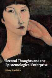 Second Thoughts and the Epistemological Enterprise by Hilary University of Massachusetts, Amherst Kornblith-Paperback