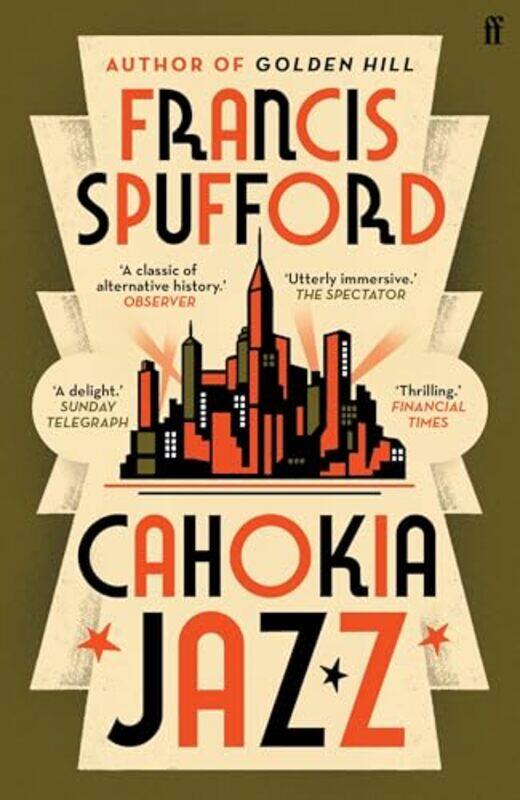 

Cahokia Jazz by Francis author Spufford-Paperback