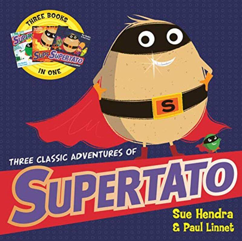 

Three Classic Adventures of Supertato by Paul LinnetSue Hendra-Paperback