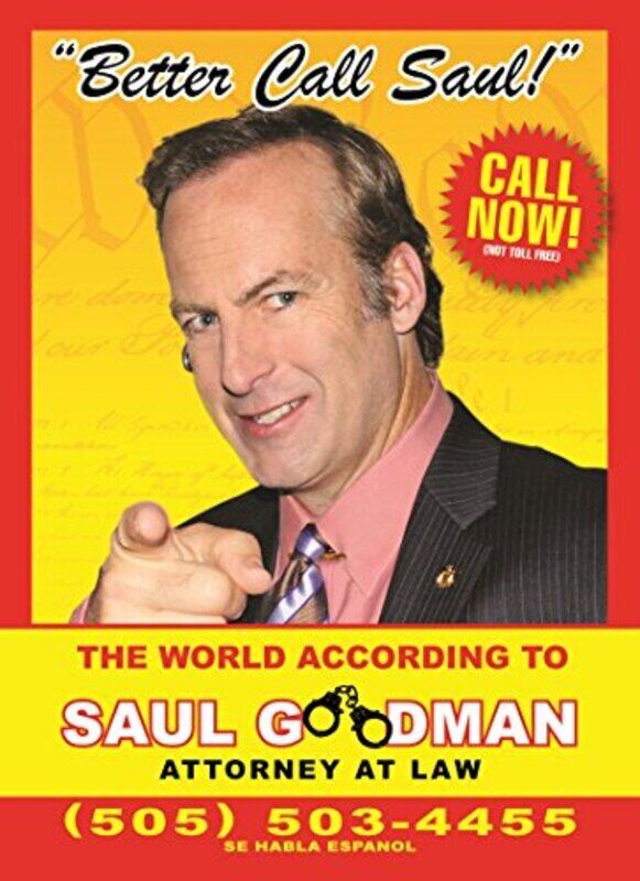 

Better Call Saul: The World According to Saul Goodman - Attorney at Law, Hardcover Book, By: David Stubbs