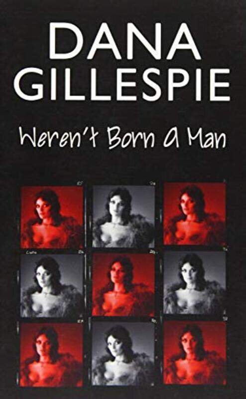 

Dana Gillespie Werent Born A Man by Dana GillespieDavid Shasha-Paperback