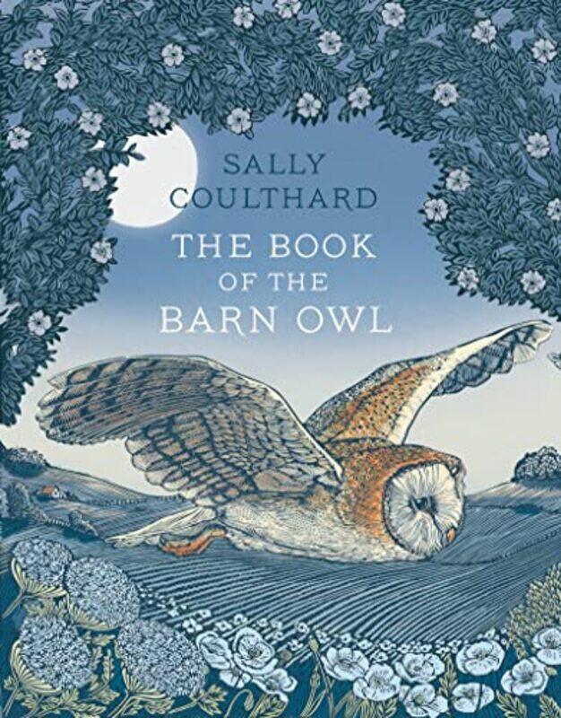 

The Book Of The Barn Owl by Sally Coulthard-Hardcover