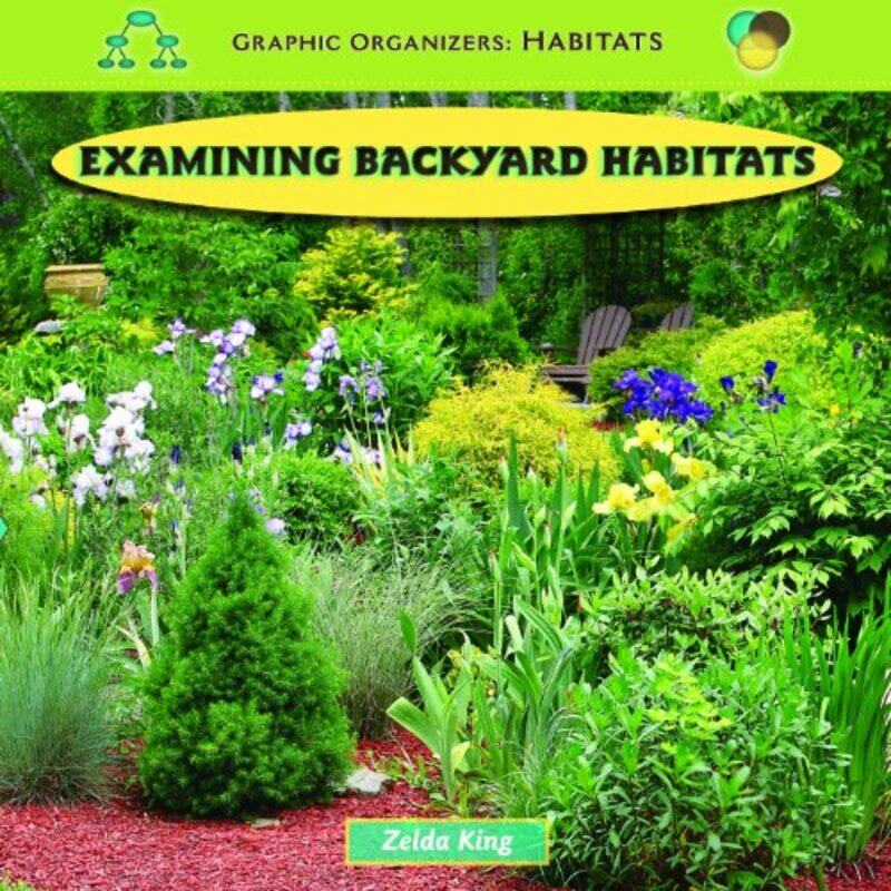 

Examining Backyard Habitats-Paperback